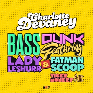 Bass Dunk (Tigermonkey Edit Club)