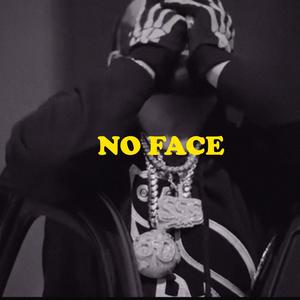 No Face (Explicit)