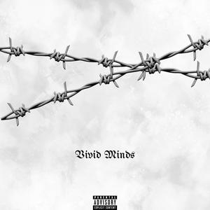 Vivid Minds (feat. KanoDaGhost) [Explicit]