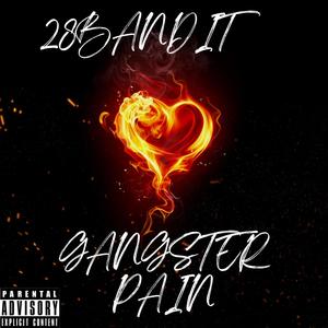 Gangster Pain (Explicit)