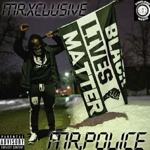 Mr. Police (Explicit)