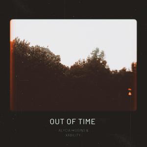 Out Of Time (feat. XAbility)