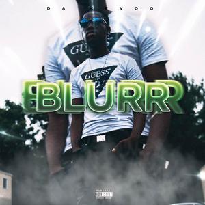 Blurr !!! (Explicit)