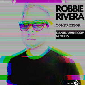 Compressor (Daniel Wanrooy Remix / Radio Edit)