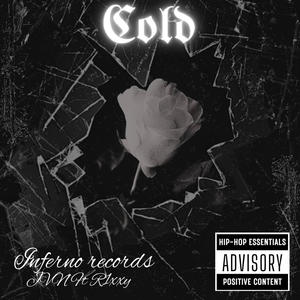 Cold (feat. R1xxy)