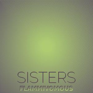 Sisters Flammivomous