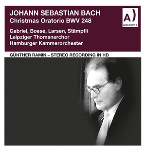 J.S. Bach: Christmas Oratorio, BWV 248 (Excerpts) [Remastered 2021]
