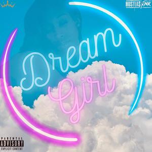 Dream Girl (Explicit)