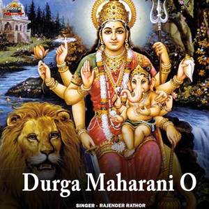 Durga Maharani O