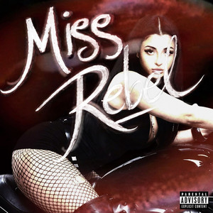 MISS  REBEL (Explicit)