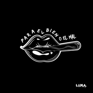 Para el Bien o el Mal (Explicit)