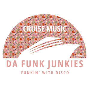 Funkin' With Disco (Radio Edit)