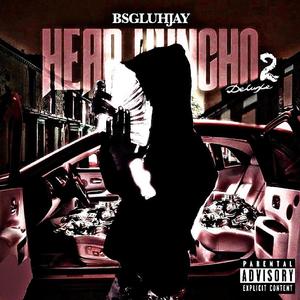 #HeadHoncho2 (Deluxe) [Explicit]