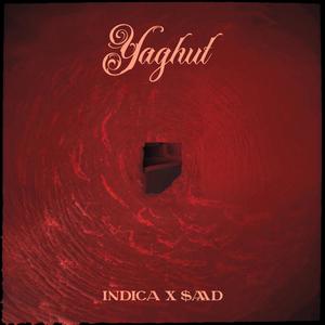 Yaghut (feat. $AAD) (Explicit)