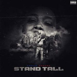 Stand Tall (Explicit)