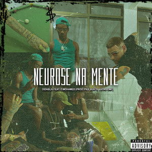 Neurose na Mente (Explicit)