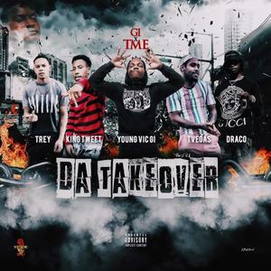 Da Takeover (Explicit)