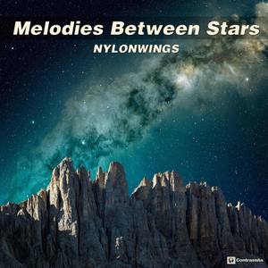 Melodies Between Stars