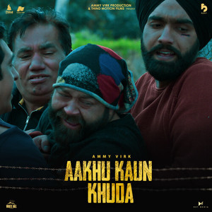 Aakhu Kon Khuda (from the Movie 'Aaja Mexico Challiye')
