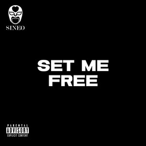 Set Me Free (Explicit)