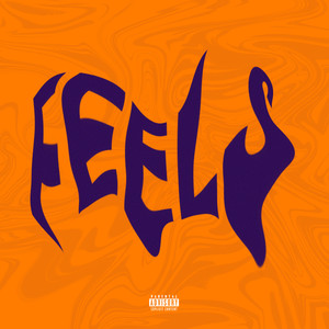 Feels (Explicit)