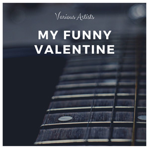 My Funny Valentine 3 (Vocal|Explicit)