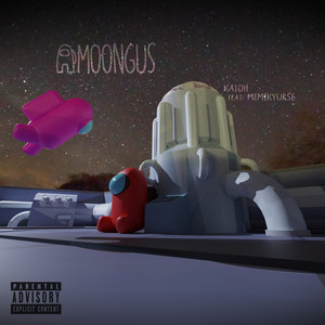 Amoongus (Explicit)