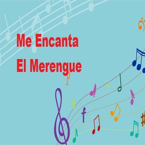 Me Encanta el Merengue