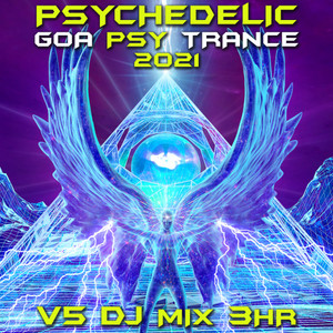We Are The Creators (Mixed|Psychedelic Trance 2021 Mix)