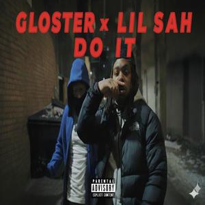 Do It (feat. Lil Sah) (Explicit)