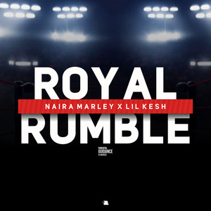 Royal Rumble (Explicit)