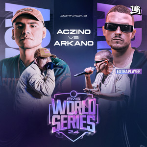 Aczino Vs Arkano - FMS World Series - Jornada 3 (Live) [Explicit]