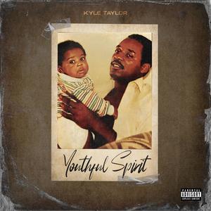 Youthful Spirit (Explicit)