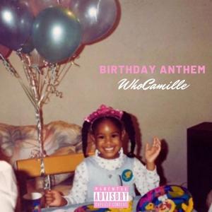 Birthday Anthem (Explicit)