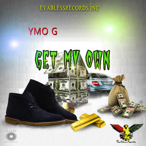 Get My Own (Explicit)