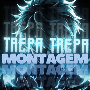 MONTAGEM TREPA TREPA SPEED (Explicit)