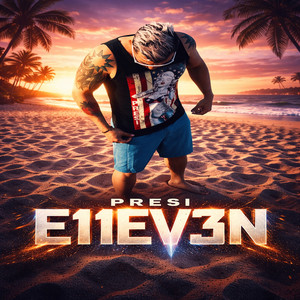 E11ev3n (Explicit)
