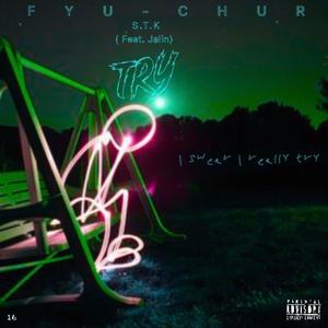 Try (feat. Jalin) [Explicit]