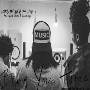 Bring You Home(feat. Indira Imani & Courtesy) (Explicit)