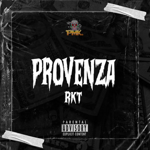 Provenza RKT (Remix|Explicit)