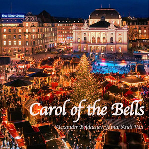 Carol of the Bells (Zurich & Kyiv Version)