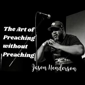 The Art of Preaching Without Preaching