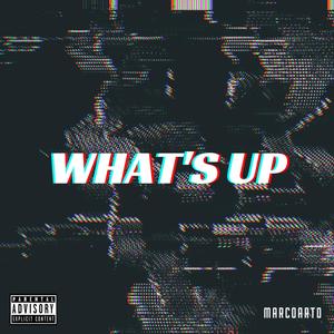 What's Up (Explicit)