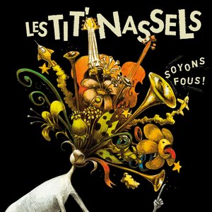 les Tit' Nassels - Les gens qui marchent seuls