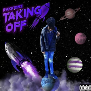 Taking Off (Explicit)