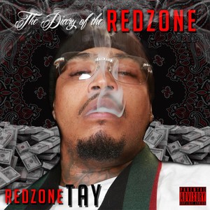 The Diary of the Red Zone (Explicit)