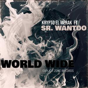 World Wide (feat. Sr. WanToo & Lost In Diggin')