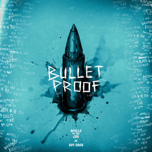 Bulletproof (ft. Boy Nash) (Explicit)
