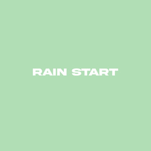Rain Start