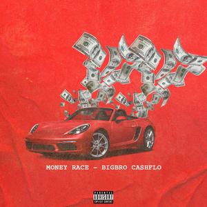 Money Race (Explicit)